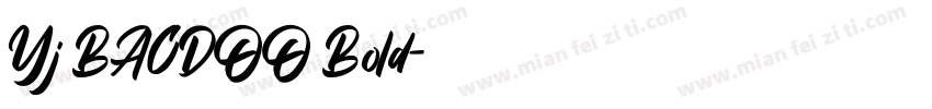 Yj BACDOO Bold字体转换